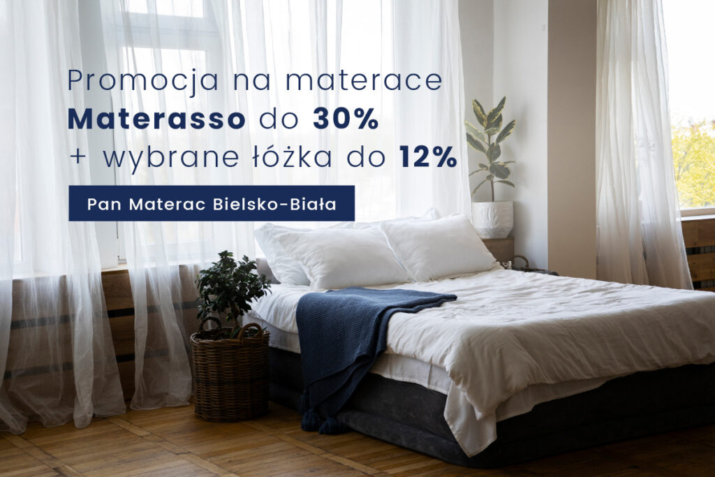 wybrane materace Materasso taniej do 30% - promocja w salonie Pan Materac w Bielsku-Białej