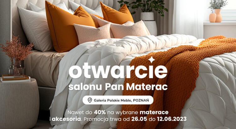 Otwarcie salonu Pan Materac w Poznaniu