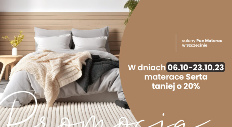 Promocja na materace Serta w Szczecinie