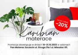 Promocja na materace Karibian Descanso w salonach Pan Materac w Szczecin