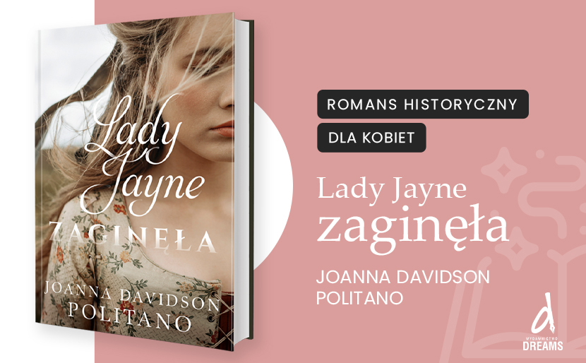 Joanna Davidson Politano - Lady Jayne zaginęła